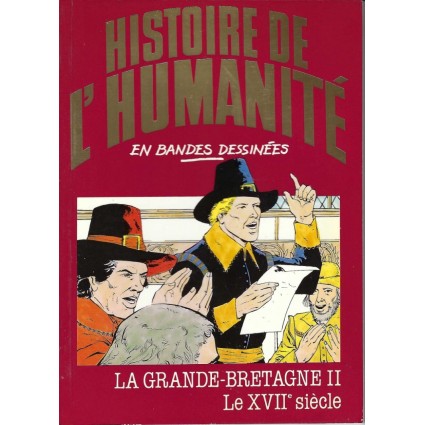 Librairie Histoire de l Humanité en Bande Dessinée La Grande Bretag