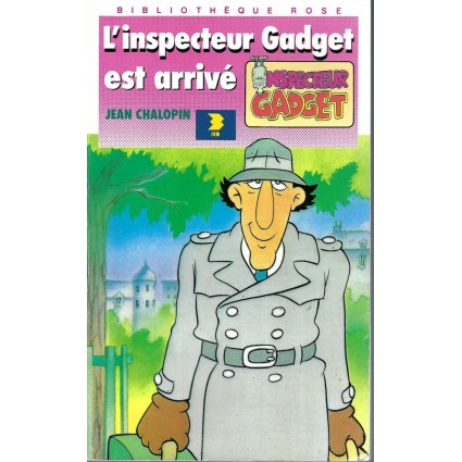 Bibliothèque Rose L'Inspecteur Gadget est arrivé Livre d'occasion Bibliothèque Rose