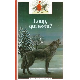 Viens voir Loup Qui es-tu? Livre d'occasion