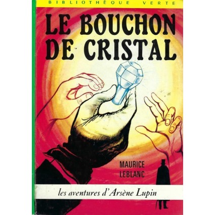 Bibliothèque Rose Les Aventures d'Arsène Lupin: Le Bouchon de Cristal Used book Bibliothèque Verte