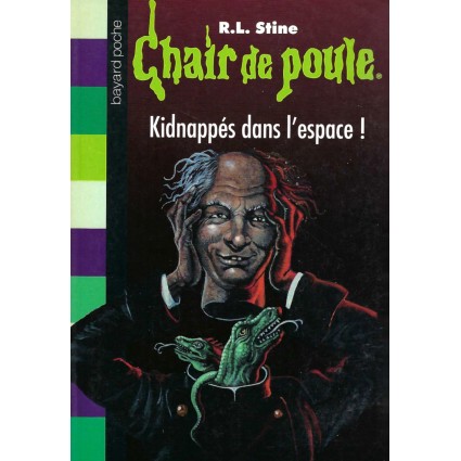 Chair de Poule Kidnappés dans l'espace! Gebrauchtbuch