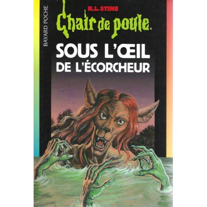 Chair de Poule Sous l'Oeil de l'Ecorcheur Gebrauchtbuch