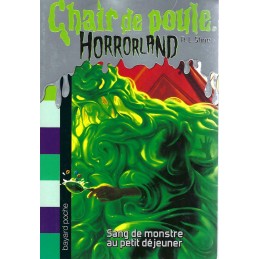 Chair de Poule Horrorland Sang de Monstre au petit déjeuner Used book