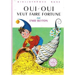 Oui-Oui Oui-Oui veut faire Fortune Gebrauchtbuch