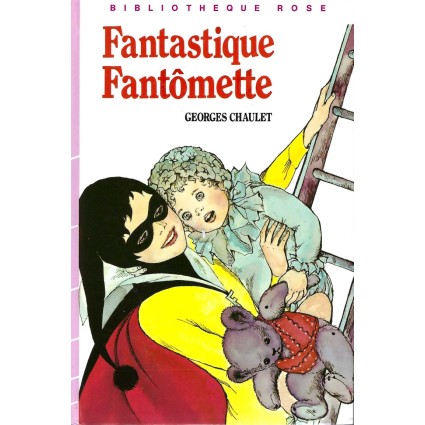 Fantastique Fantômette Livre d'occasion Bibliothèque Rose