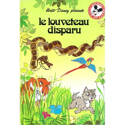 Mickey Club du livre Le Louveteau disparu Livre d'occasion