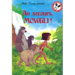 Mickey Club du livre Au secours, Mowgli! Livre d'occasion