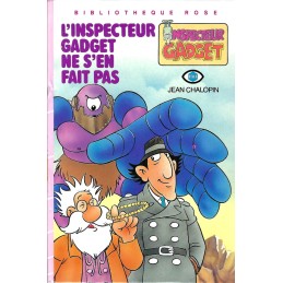 Bibliothèque Rose L'Inspecteur Gadget Ne s'en fait pas Livre d'occasion Bibliothèque Rose