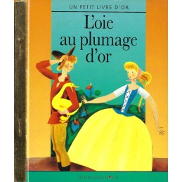 Un petit livre d'or L'Oie au plumage d'or Used book